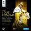 Verdi: I due Foscari