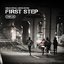 FIRST STEP