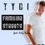 tyDi - Familiar Streets