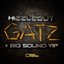 Gatz / Big Sound VIP