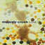 Majesty Crush - Love 15 album artwork