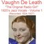 The Original Radio Girl, Vol. 1 (1920's Jazz Vocals) [Recorded 1924-1927]