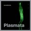 Plasmata - Single