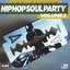 Hip Hop Soul Party Volume 2