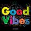 Good Vibes