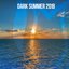 Dark Summer 2018