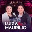 Luíza & Maurílio (Ao Vivo)