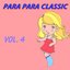 PARA PARA CLASSIC VOL.4 [NET]