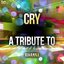 Cry: A Tribute to Rihanna