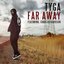 Far Away (feat. Chris Richardson) - Single