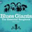 Blues Giants: Trilogy Disc 1
