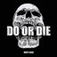 Do Or Die - Single