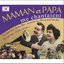 Maman et papa me chantaient