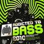 Addicted To Bass 2010