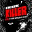 Killer (feat. Jack Harlow & Cordae) [Remix]
