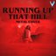 Running up That Hill (Metal Version) - Single