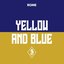 Yellow and Blue - EP