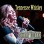 Tennessee Whiskey - Single