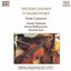 MENDELSSOHN: Violin Concerto in E Minor / TCHAIKOVSKY: Violin Concerto in D Major