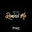 Remind Me (Steve James Remix) - Single