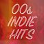 00s Indie Hits