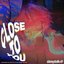 Close to You