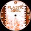 Plastic Soul