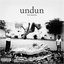 Undun [Explicit]