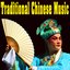 Traditional Chinese Music