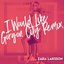 I Would Like (Gorgon City Remix)