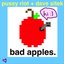 Bad Apples