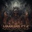 LOUDCORE pt.2