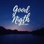 Good Nigth