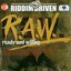 Riddim Driven - R.a.w. (ready & Willing)