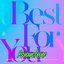 Best For You