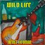 Wild Life