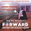 Barack Obama 2012: We're Moving Forward