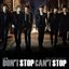 Don't Stop Can't Stop (Single)