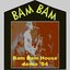 Bam Bam House Demo '84