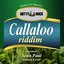 Callaloo Riddim [Explicit]