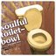 Soulful Toilet Bowl