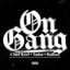 On Gang - Single