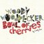 Woody Woodpecker / Bowl of Cherries