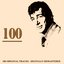 100 (100 Original Tracks - Digitally Remastered)