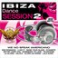 Ibiza Dance Session 2