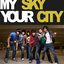 My Sky Your City