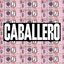 Caballero
