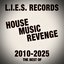 L.I.E.S. Records House Music Revenge 2010-2025