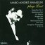 Hamelin Plays Liszt: Hungarian Rhapsodies Nos. 2, 10 & 13; Un sospiro; Nuages gris etc.