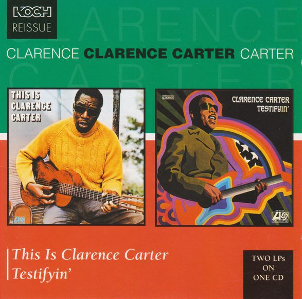 Testifyin' / This Is Clarence Carter cover